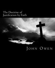 The Doctrine of Justification by Faith
