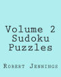 Volume 2 Sudoku Puzzles: Fun, Large Grid Sudoku Puzzles