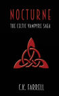 Nocturne: Book Two (The Celtic Vampyre Saga)