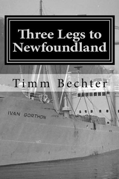 Three Legs to Newfoundland: The True Story of Two Graduate Student Friends on a Wintertime Adventure