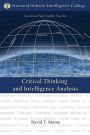 Critical Thinking and Intelligence Analysis