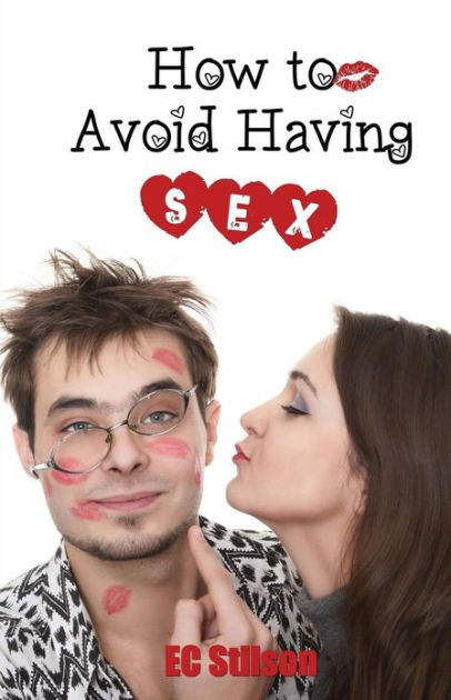 How To Avoid Having Sex The Perfect Wedding T By Ec Stilson