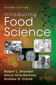 Title: Introducing Food Science / Edition 2, Author: Robert L. Shewfelt