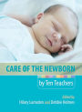 Care of the Newborn by Ten Teachers