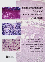 Title: Dermatopathology Primer of Inflammatory Diseases, Author: Steven R. Feldman