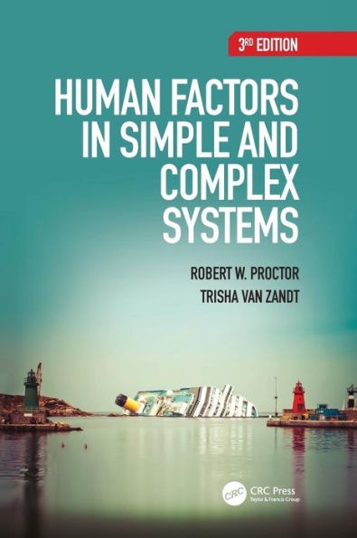 Human Factors in Simple and Complex Systems