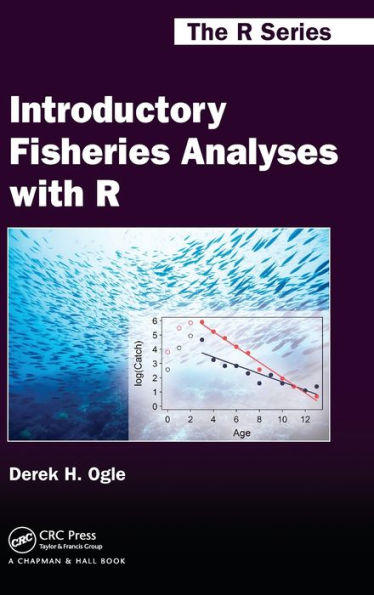 Introductory Fisheries Analyses with R