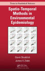 Spatio-Temporal Methods in Environmental Epidemiology