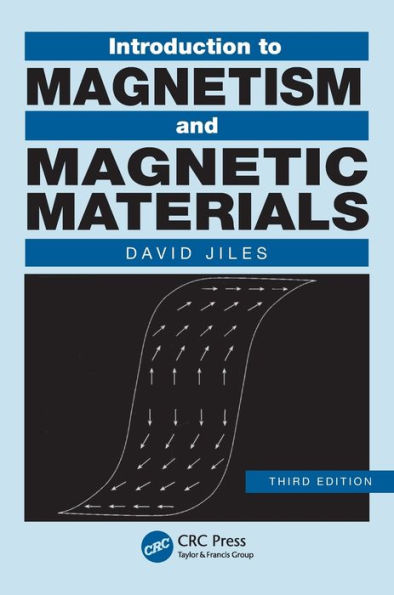 Introduction to Magnetism and Magnetic Materials / Edition 3