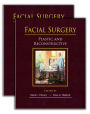 Facial Surgery: Plastic and Reconstructive / Edition 2