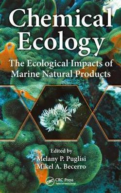 Chemical Ecology: The Ecological Impacts of Marine Natural Products