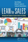 Lean for Sales: Bringing the Science of Lean to the Art of Selling / Edition 1