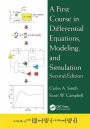 A First Course in Differential Equations, Modeling, and Simulation / Edition 2