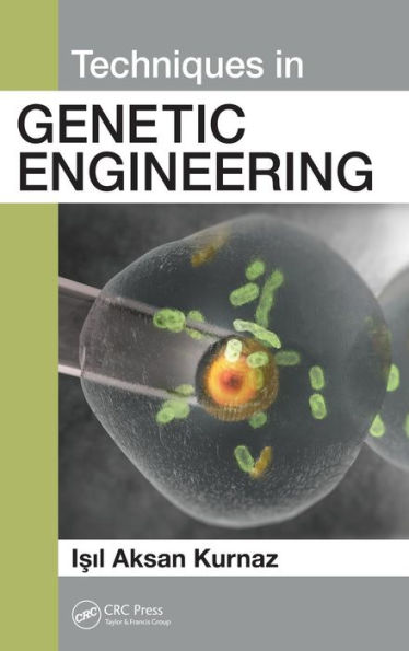 Techniques in Genetic Engineering / Edition 1