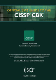 Title: Official (ISC)2 Guide to the CISSP CBK / Edition 4, Author: Adam Gordon