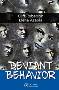 Title: Deviant Behavior / Edition 1, Author: Cliff Roberson