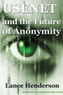 Usenet & The Future of Anonymity