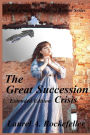 The Great Succession Crisis Extended Edition