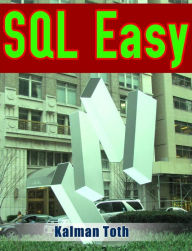 Title: SQL Easy, Author: Kalman Toth