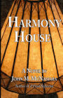 Harmony House