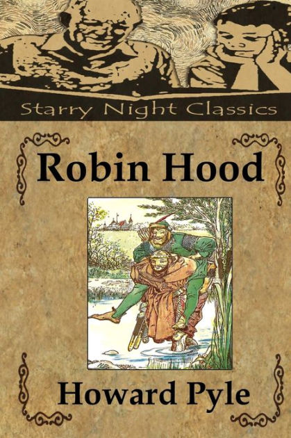book report robin hood howard pyle The merry adventures of robin hood is an 1886 novel by howard pyle, and so it is in the public domain and freely available online one source is indicated in the links below. book report robin hood howard pyle The merry adventures of robin hood is an 1886 novel by howard pyle, and so it is in the public domain and freely available online one source is indicated in the links below.