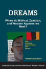 Dreams: Where do Biblical, Zambian, and Western Approaches Meet?