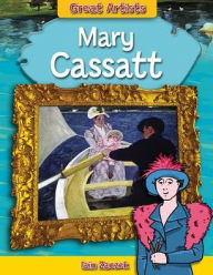 Title: Mary Cassatt, Author: Iain Zaczek