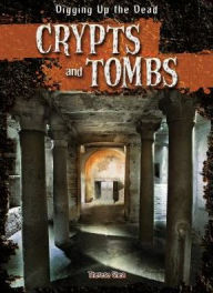 Title: Crypts and Tombs, Author: Therese Shea