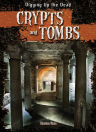 Title: Crypts and Tombs, Author: Therese Shea