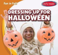 Title: Dressing Up for Halloween, Author: Cliff Griswold