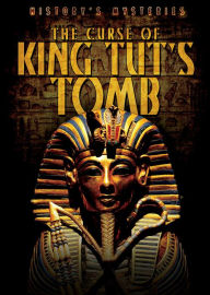 Title: The Curse of King Tut's Tomb, Author: Janey Levy