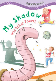 Title: My Shadow and Other Poems, Author: Tig Thomas