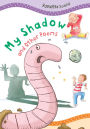 My Shadow and Other Poems