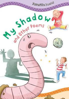 My Shadow and Other Poems