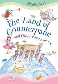 Title: The Land of Counterpane and Other Poems, Author: Tig Thomas