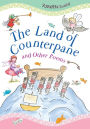 The Land of Counterpane and Other Poems