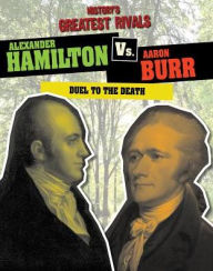 hamilton vs burr essay hamilton vs burr essay