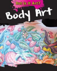 Title: Body Art, Author: Alix Wood