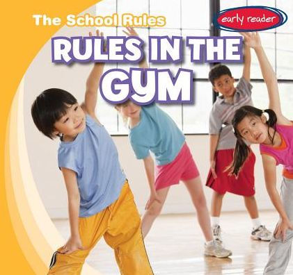 Rules in the Gym