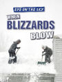 When Blizzards Blow