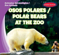 Title: Osos polares / Polar Bears at the Zoo, Author: Finn Ward