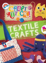 Title: Textile Crafts, Author: Annalees Lim