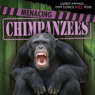 Title: Menacing Chimpanzees, Author: Mary Molly Shea