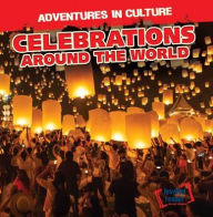 Title: Celebrations Around the World, Author: Charles Murphy