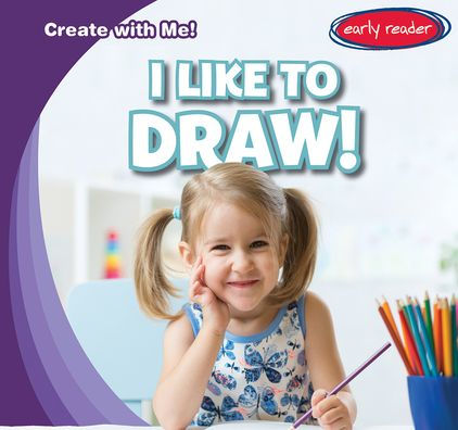 I Like to Draw!