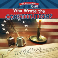 Title: Who Wrote the Constitution?, Author: Beth Gottlieb