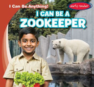 Title: I Can Be a Zookeeper, Author: Luke Martin