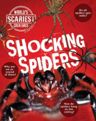 Title: Shocking Spiders, Author: John Lesley