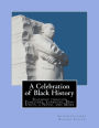 A Celebration of Black History: Teaching through Timelines, Lapbooks, Mini Units, a Novel and More