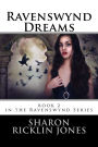 Ravenswynd: Dreams